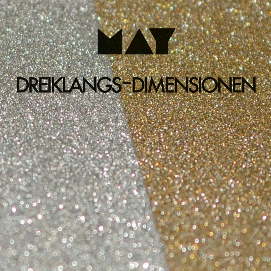 MAY – Dreiklangs-Dimensionen